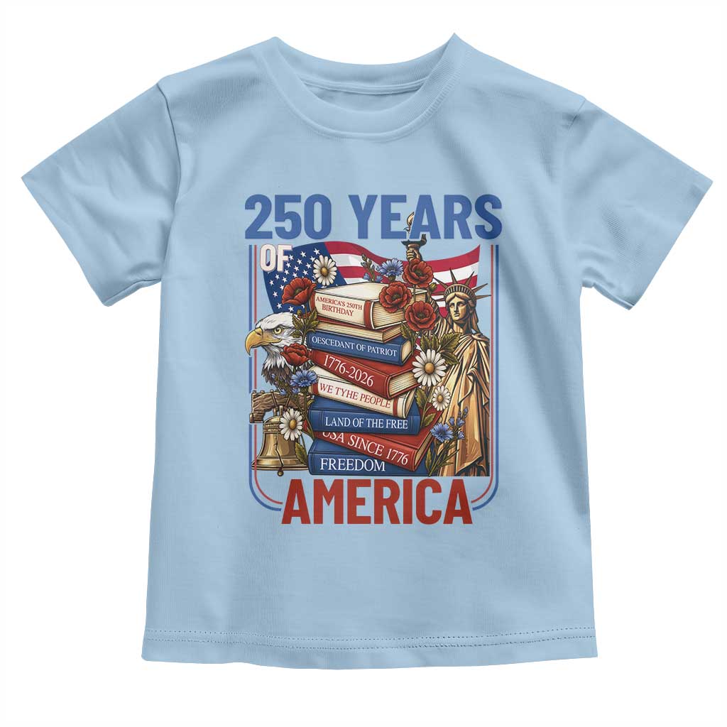 250 Years American Anniversary Toddler T Shirt Patriotic Book Reader 4th of July