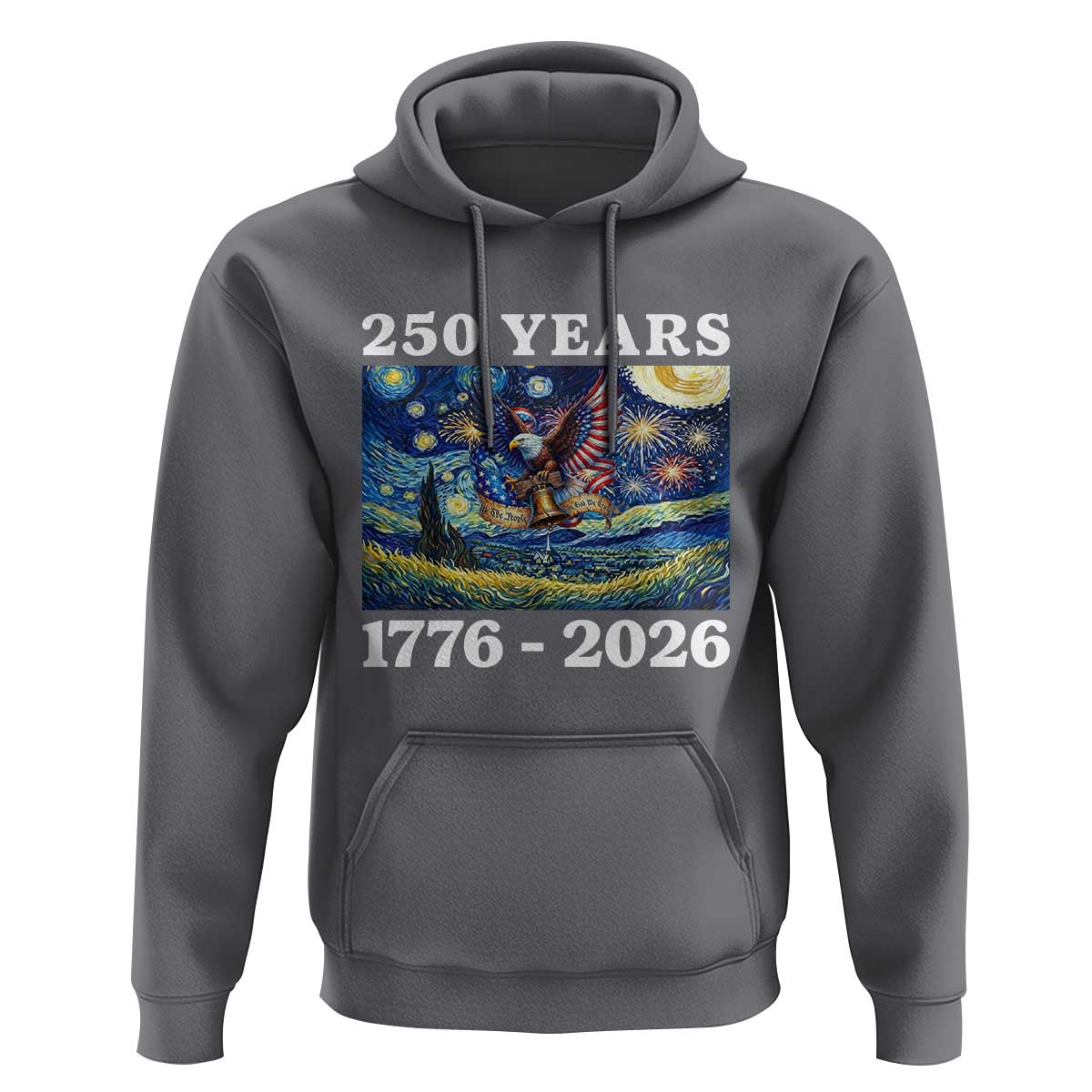 250th America Anniversary Hoodie Starry Night Patriotic Eagle Liberty Bell American Flag