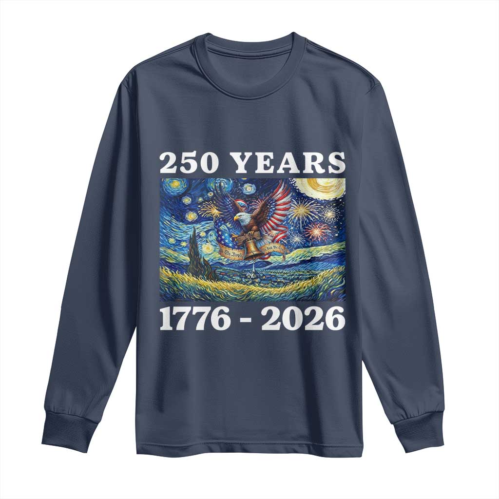 250th America Anniversary Long Sleeve Shirt Starry Night Patriotic Eagle Liberty Bell American Flag