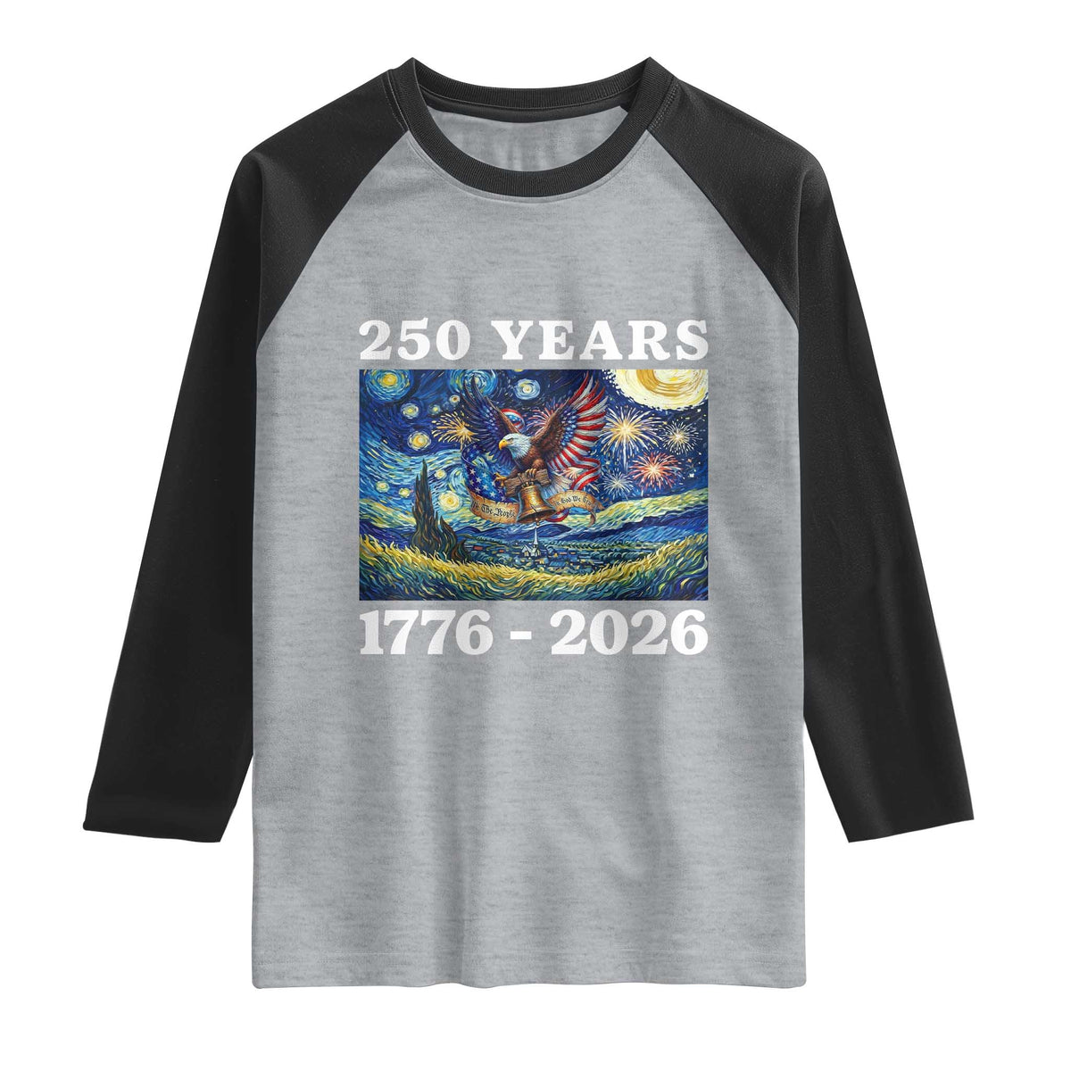 250th America Anniversary Raglan Shirt Starry Night Patriotic Eagle Liberty Bell American Flag
