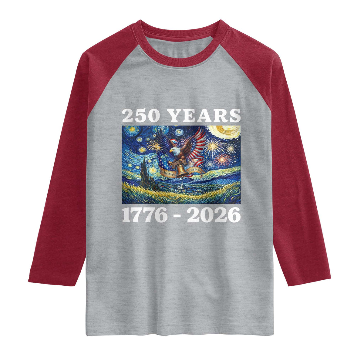 250th America Anniversary Raglan Shirt Starry Night Patriotic Eagle Liberty Bell American Flag