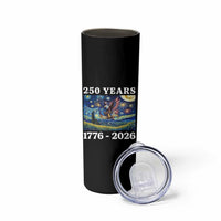 250th America Anniversary Skinny Tumbler Starry Night Patriotic Eagle Liberty Bell American Flag