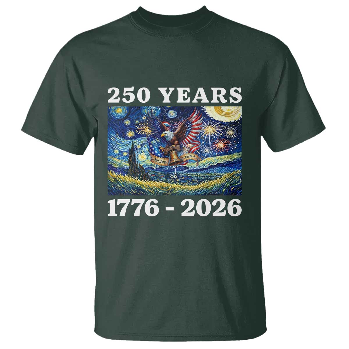 250th America Anniversary T Shirt Starry Night Patriotic Eagle Liberty Bell American Flag