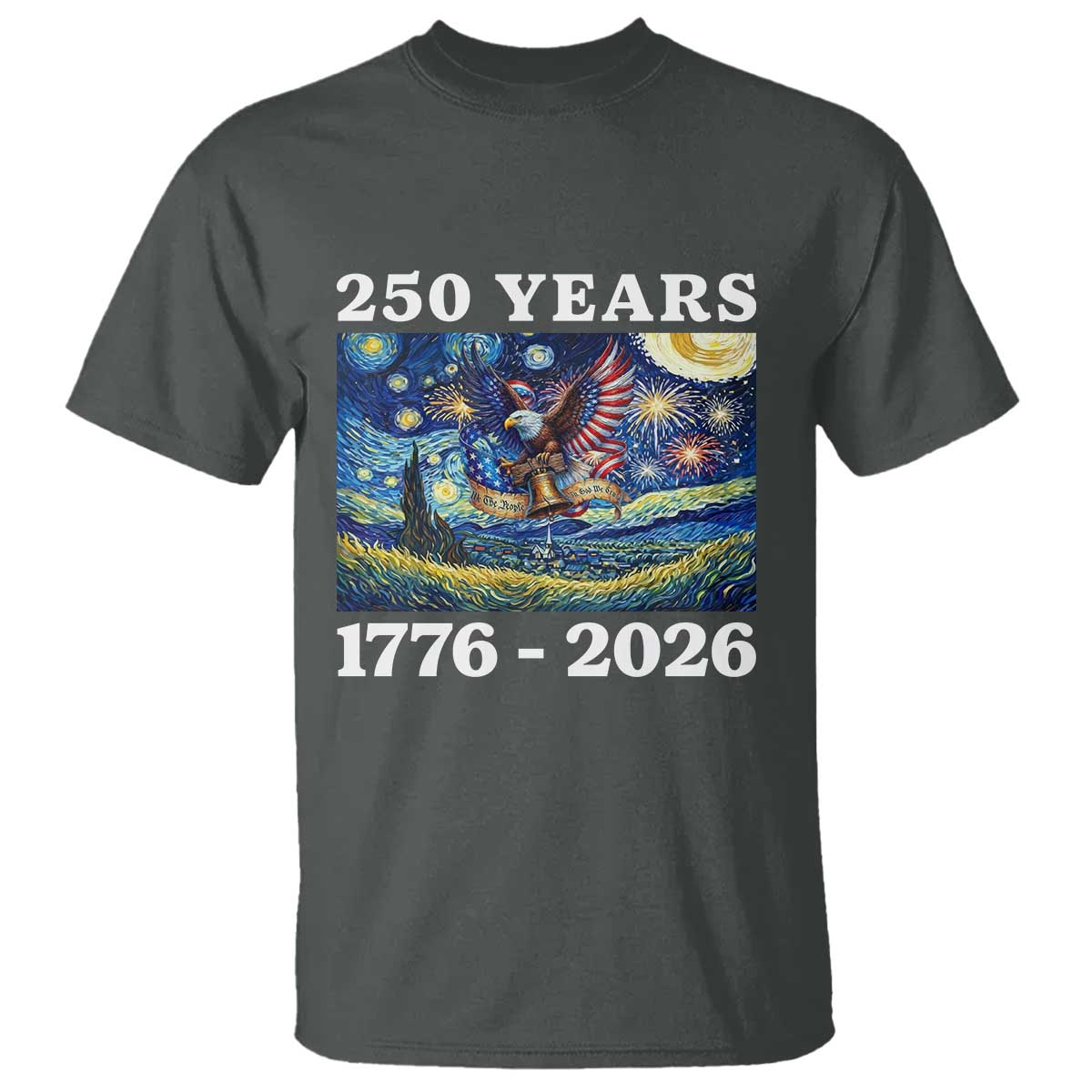 250th America Anniversary T Shirt Starry Night Patriotic Eagle Liberty Bell American Flag