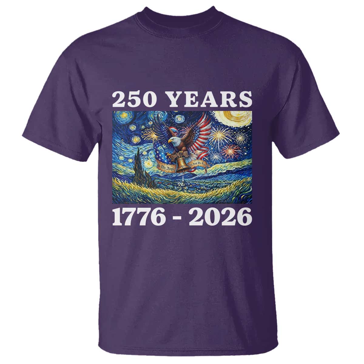 250th America Anniversary T Shirt Starry Night Patriotic Eagle Liberty Bell American Flag