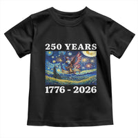 250th America Anniversary Toddler T Shirt Starry Night Patriotic Eagle Liberty Bell American Flag