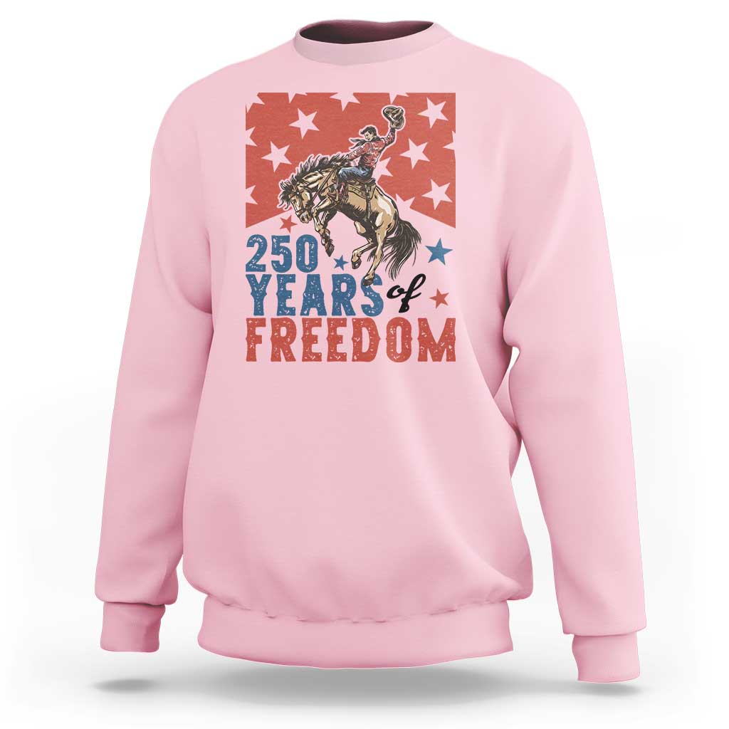 American Rodeo 250th Anniversary Sweatshirt Western Cowboy Patriotic Fourth of July