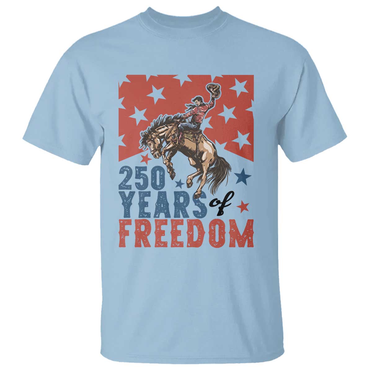 American Rodeo 250th Anniversary T Shirt Western Cowboy Patriotic Fourth of July