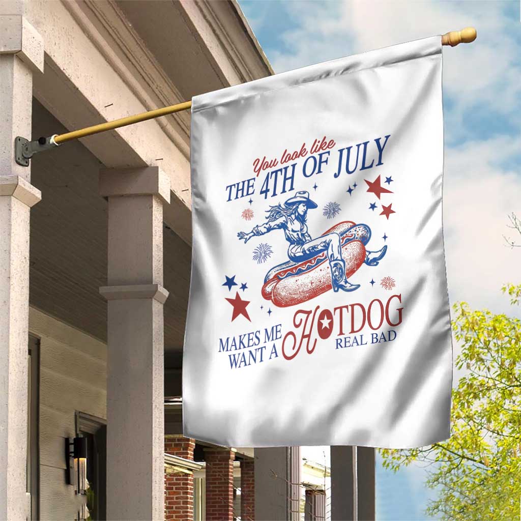 Western Cowgirl You Look Like the 4th of July Garden Flag Makes Me Want A Hot Dog Real Bad