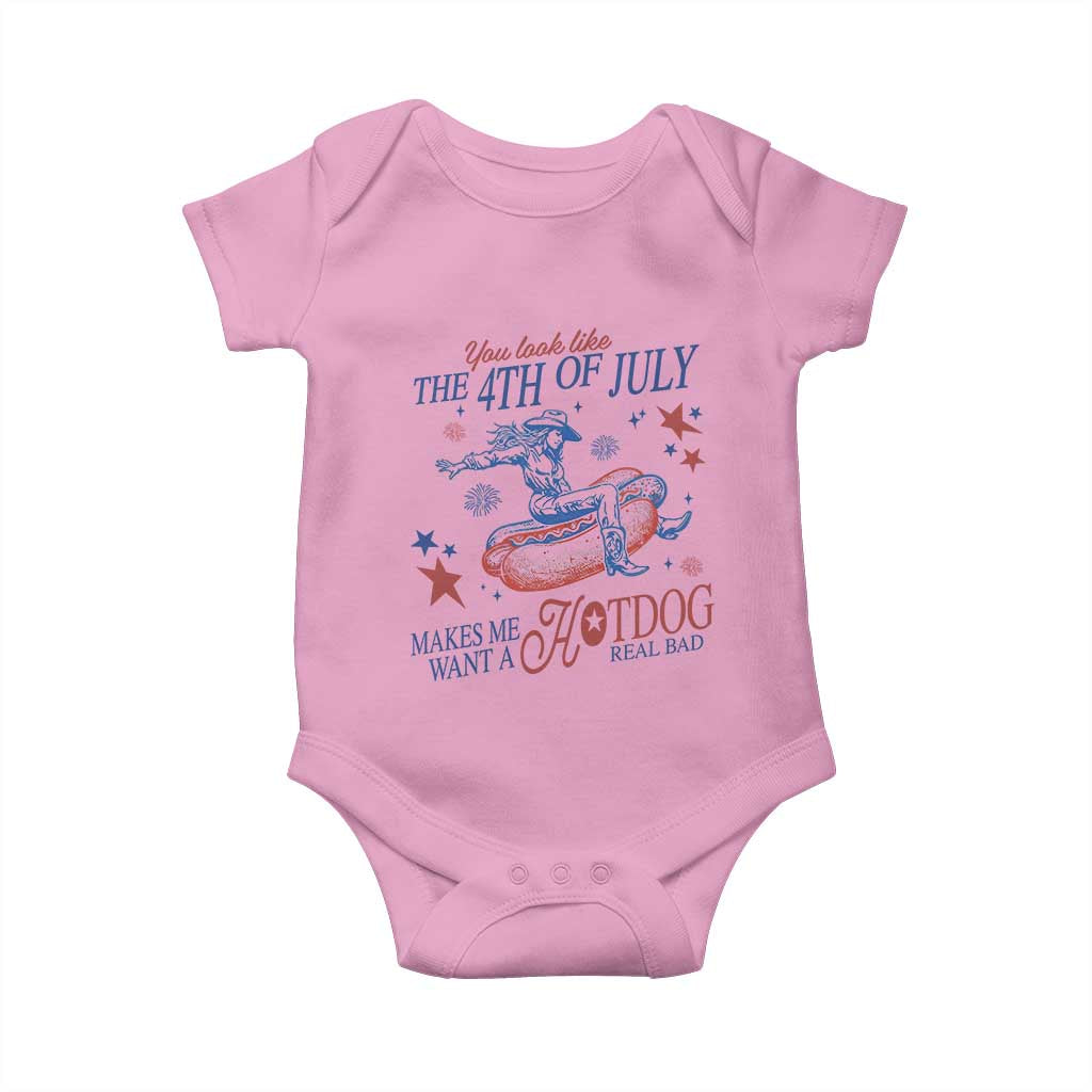 Western Cowgirl You Look Like the 4th of July Baby Onesie Makes Me Want A Hot Dog Real Bad