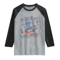 Western Cowgirl You Look Like the 4th of July Raglan Shirt Makes Me Want A Hot Dog Real Bad