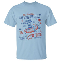 Western Cowgirl You Look Like the 4th of July T Shirt Makes Me Want A Hot Dog Real Bad