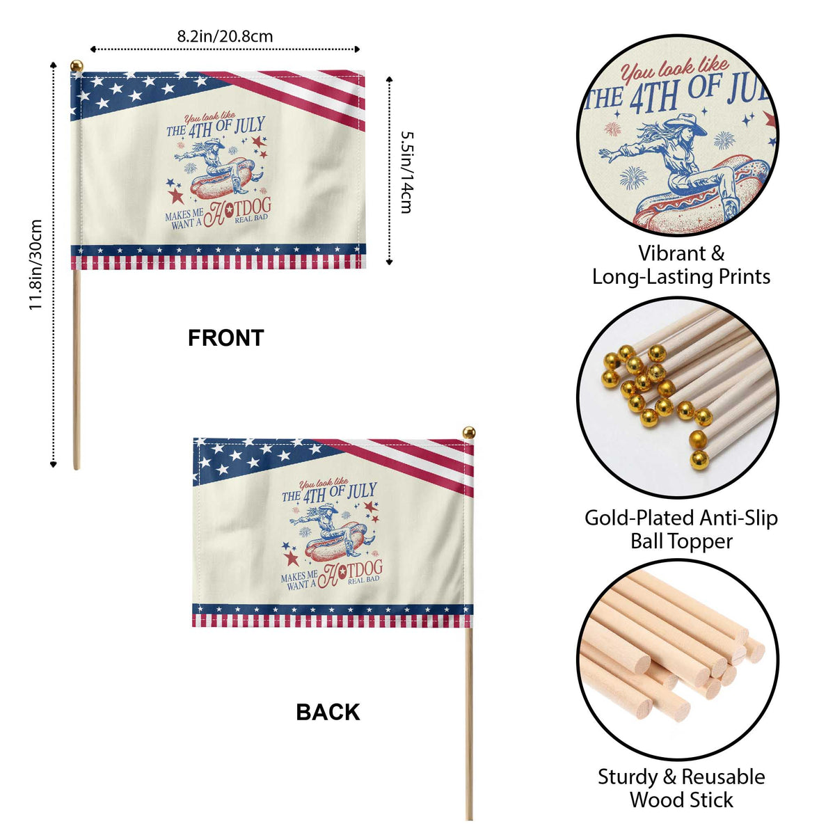 Western Cowgirl You Look Like the 4th of July Patriotic Handheld Flag Makes Me Want A Hot Dog Real Bad