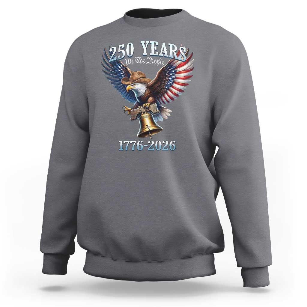 American Rodeo 250th Anniversary Sweatshirt Western Cowboy Eagle Patriotic 4th of July