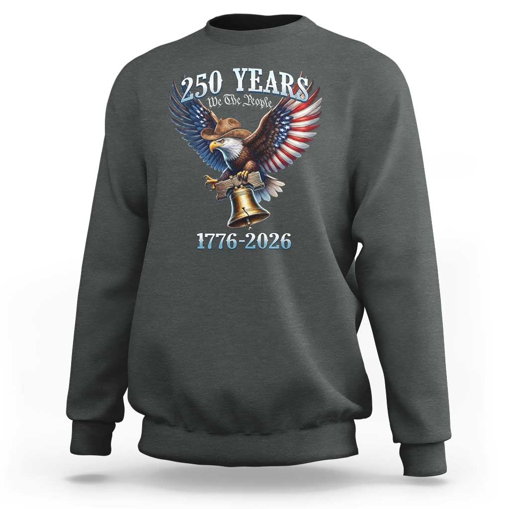 American Rodeo 250th Anniversary Sweatshirt Western Cowboy Eagle Patriotic 4th of July