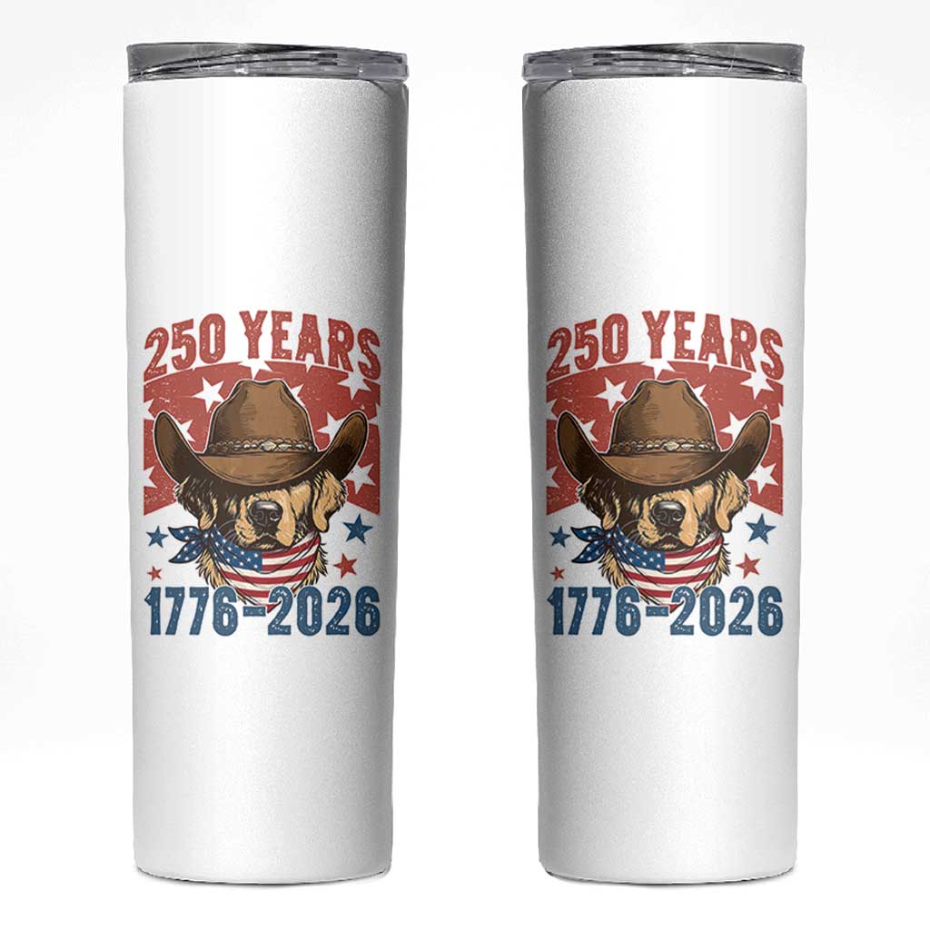 250th America Anniversary Skinny Tumbler Western Golden Retriever 4th of July