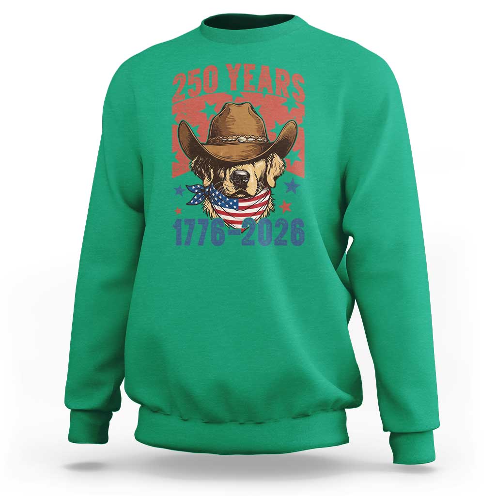 250th America Anniversary Sweatshirt Western Golden Retriever 4th of July