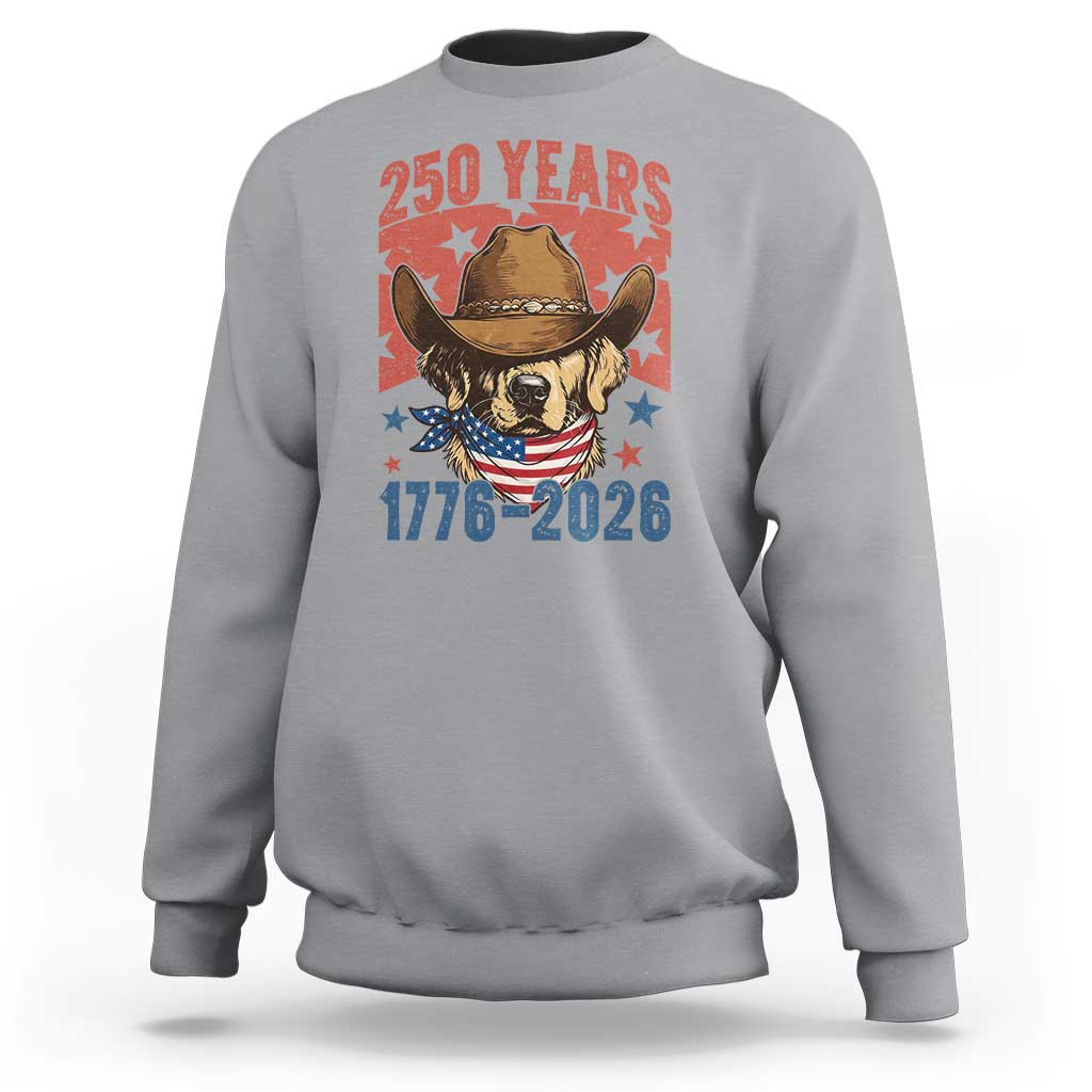 250th America Anniversary Sweatshirt Western Golden Retriever 4th of July