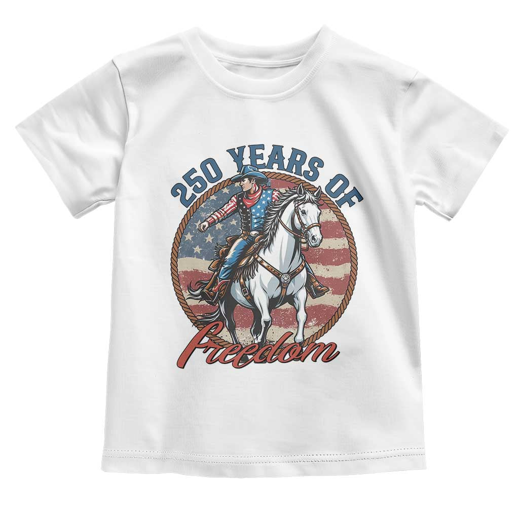 America 250th Anniversary Toddler T Shirt American Flag Cowboy Rodeo 4th of July