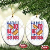 Bad Day To Be A Hot Dog Ceramic Ornament 4th of July Summer Beach