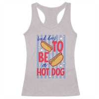 Bad Day To Be A Hot Dog Racerback Tank Top 4th of July Summer Beach