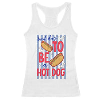 Bad Day To Be A Hot Dog Racerback Tank Top 4th of July Summer Beach