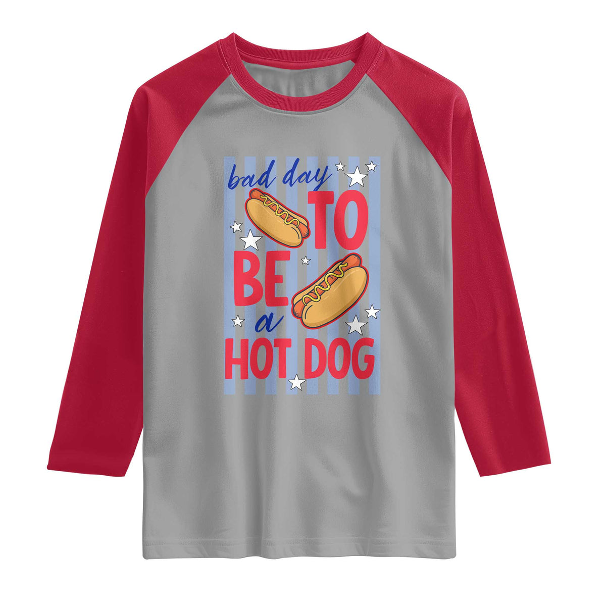 Bad Day To Be A Hot Dog Raglan Shirt 4th of July Summer Beach