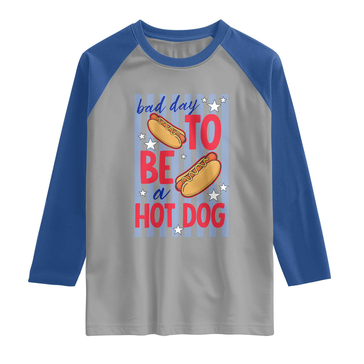 Bad Day To Be A Hot Dog Raglan Shirt 4th of July Summer Beach