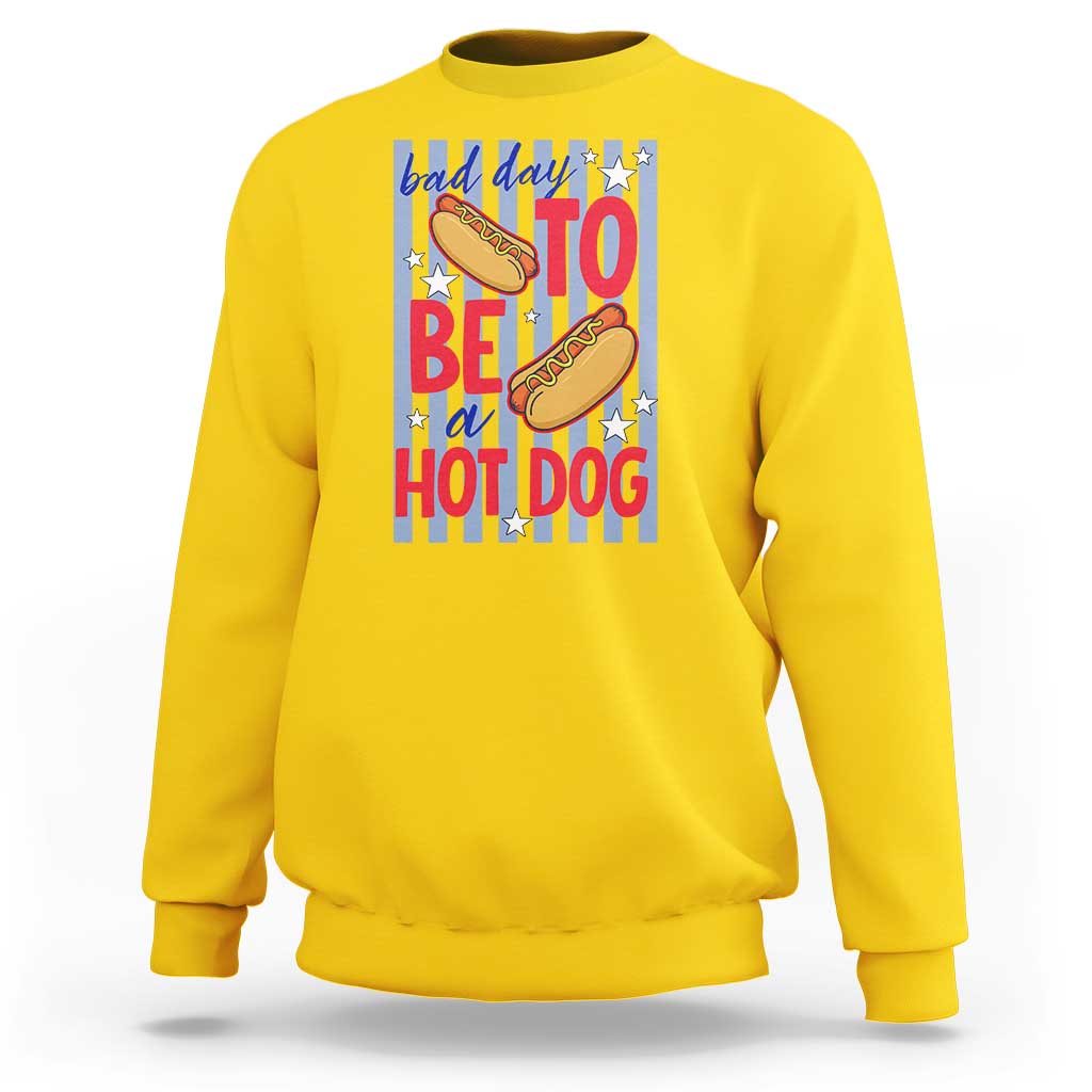 Bad Day To Be A Hot Dog Sweatshirt 4th of July Summer Beach