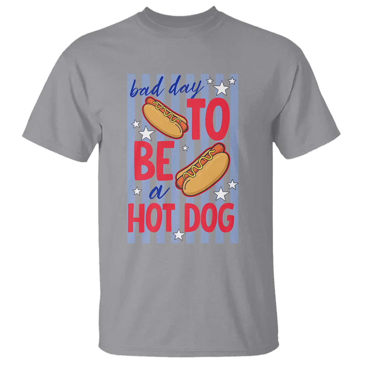 Bad Day To Be A Hot Dog T Shirt 4th of July Summer Beach