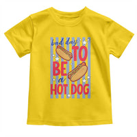 Bad Day To Be A Hot Dog Toddler T Shirt 4th of July Summer Beach