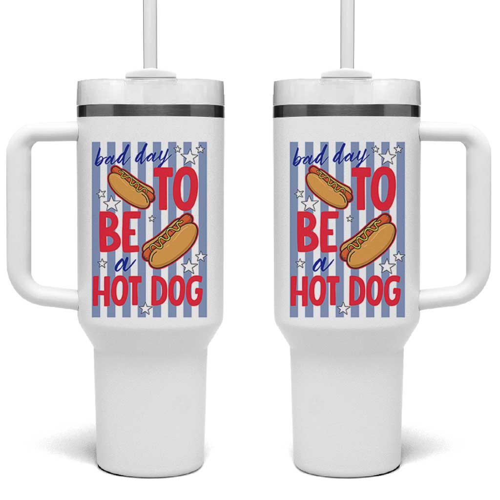 Bad Day To Be A Hot Dog Tumbler With Handle 4th of July Summer Beach