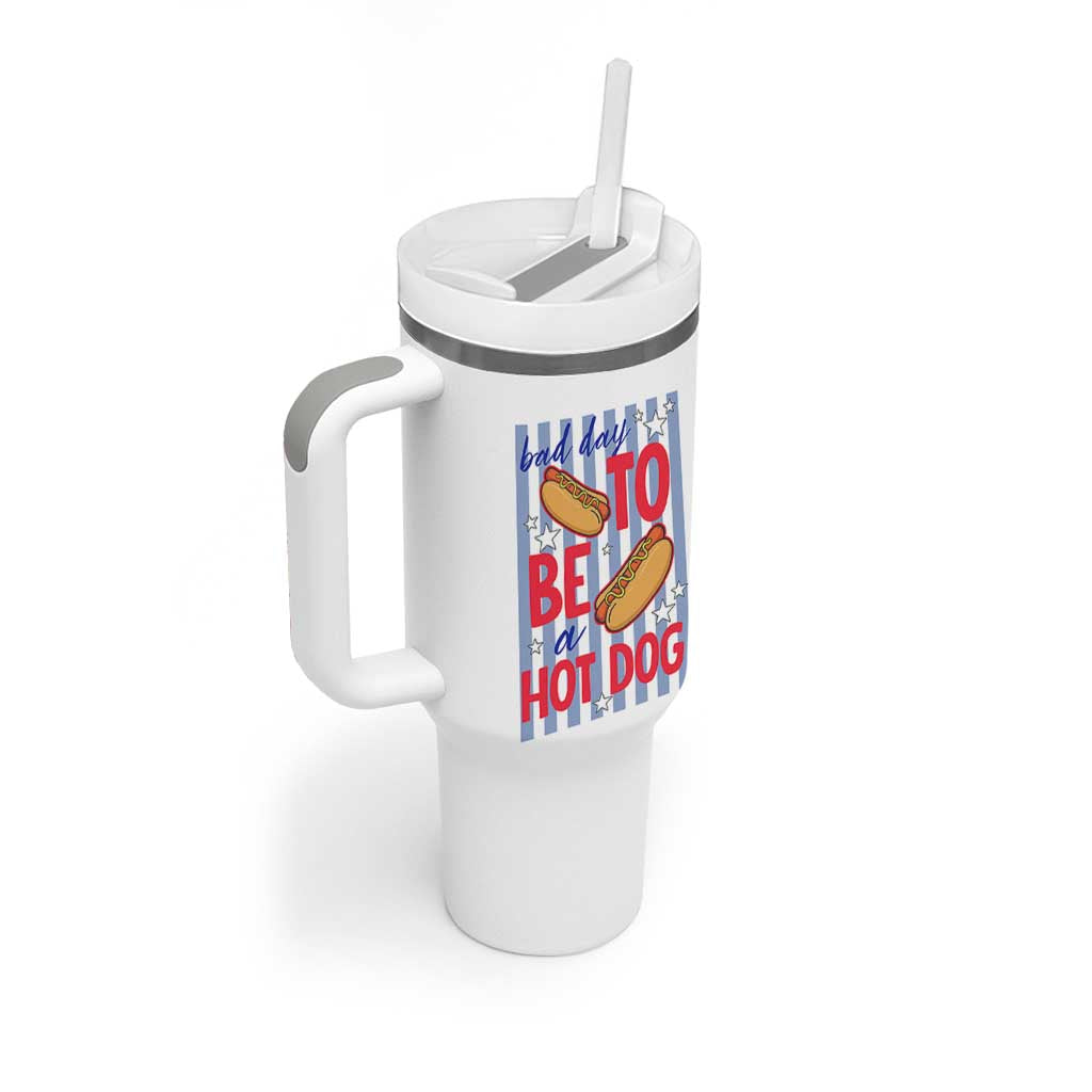 Bad Day To Be A Hot Dog Tumbler With Handle 4th of July Summer Beach