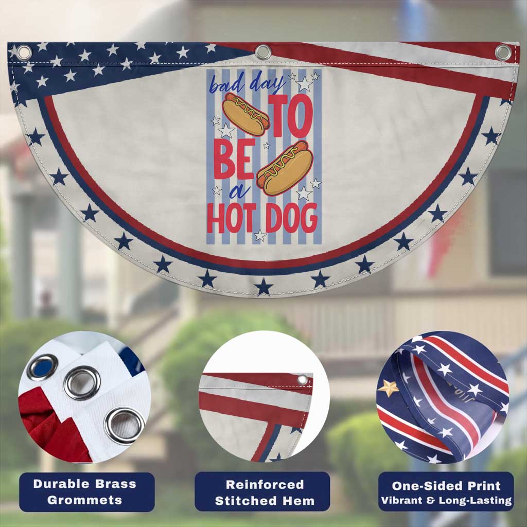 Bad Day To Be A Hot Dog Patriotic Fan Flag 4th of July Summer Beach