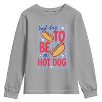 Bad Day To Be A Hot Dog Youth Sweatshirt 4th of July Summer Beach