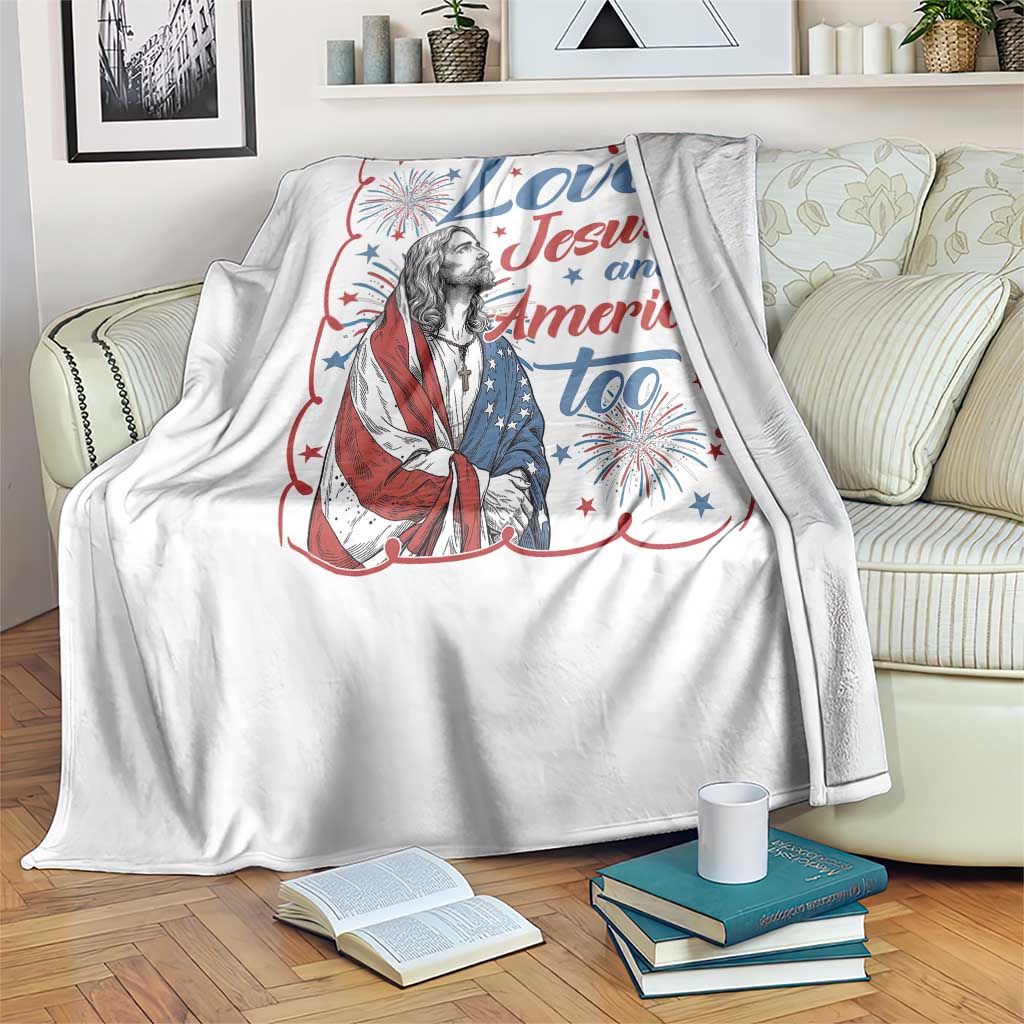 Loves Jesus and America Too Throw Blanket Patriotic Christian Jesus 4th of July