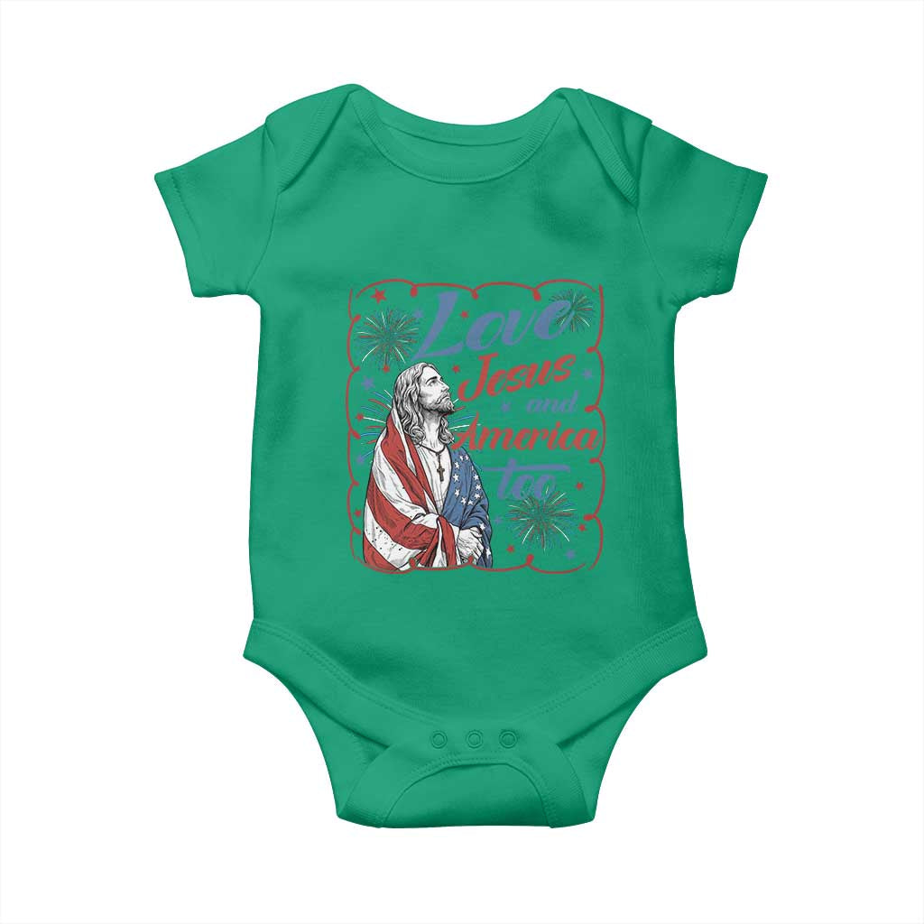 Loves Jesus and America Too Baby Onesie Patriotic Christian Jesus 4th of July