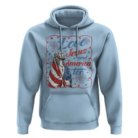 Loves Jesus and America Too Hoodie Patriotic Christian Jesus 4th of July