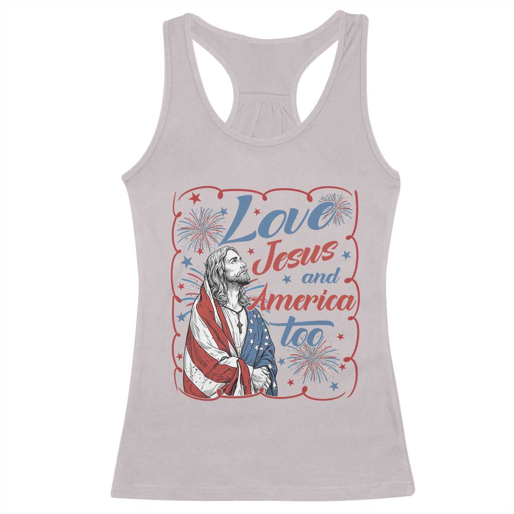 Loves Jesus and America Too Racerback Tank Top Patriotic Christian Jesus 4th of July
