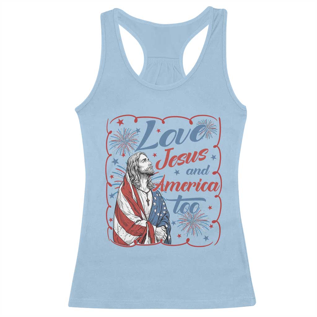 Loves Jesus and America Too Racerback Tank Top Patriotic Christian Jesus 4th of July