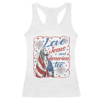 Loves Jesus and America Too Racerback Tank Top Patriotic Christian Jesus 4th of July