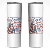 Loves Jesus and America Too Skinny Tumbler Patriotic Christian Jesus 4th of July