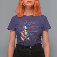 Loves Jesus and America Too T Shirt For Women Patriotic Christian Jesus 4th of July