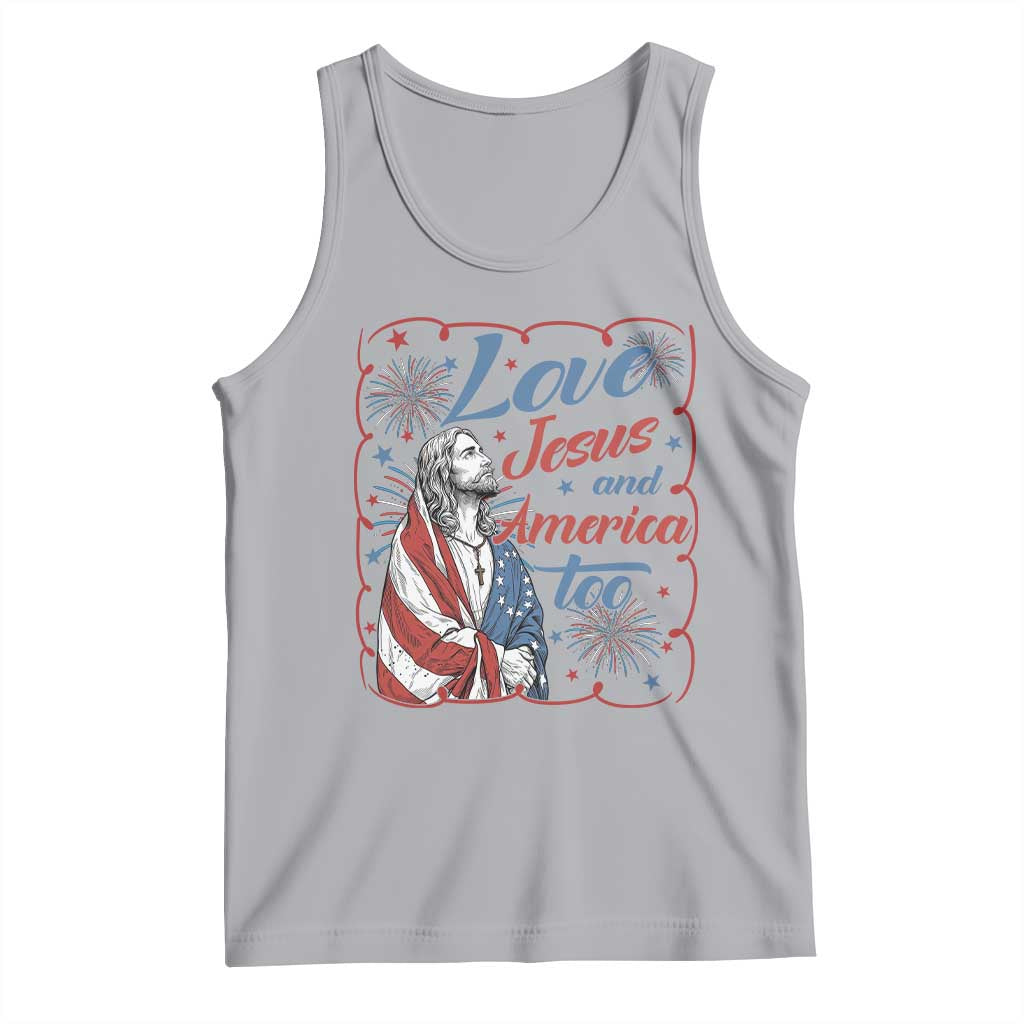 Loves Jesus and America Too Tank Top Patriotic Christian Jesus 4th of July