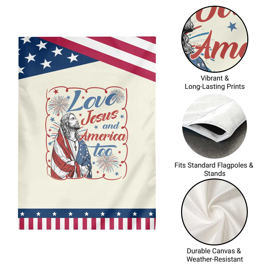 Loves Jesus and America Too Patriotic Garden Flag Christian Jesus 4th of July