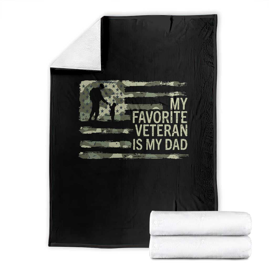 My Favorite Veteran is My Dad Throw Blanket Veteran Dad Camo American Flag