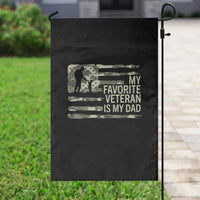 My Favorite Veteran is My Dad Garden Flag Veteran Dad Camo American Flag