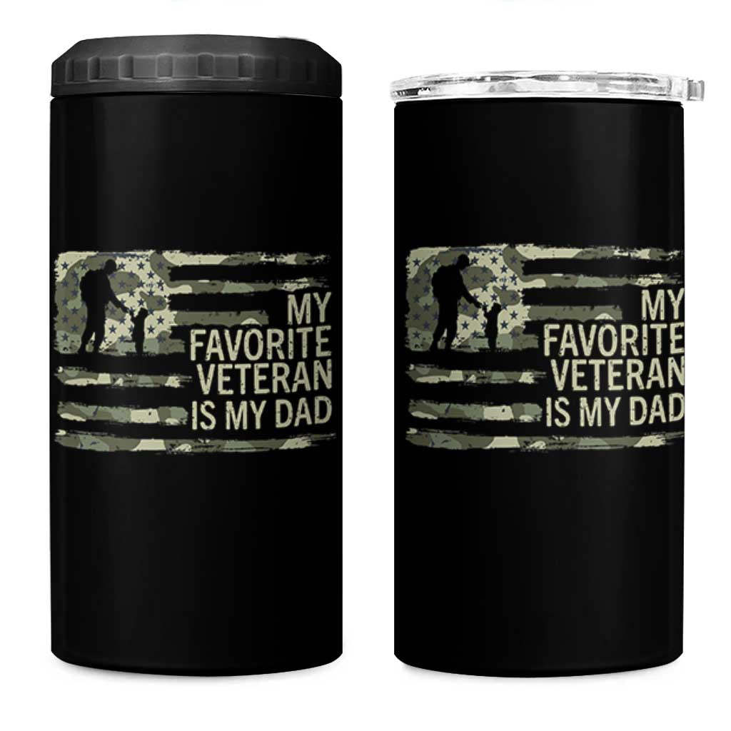 My Favorite Veteran is My Dad 4 in 1 Can Cooler Tumbler Veteran Dad Camo American Flag