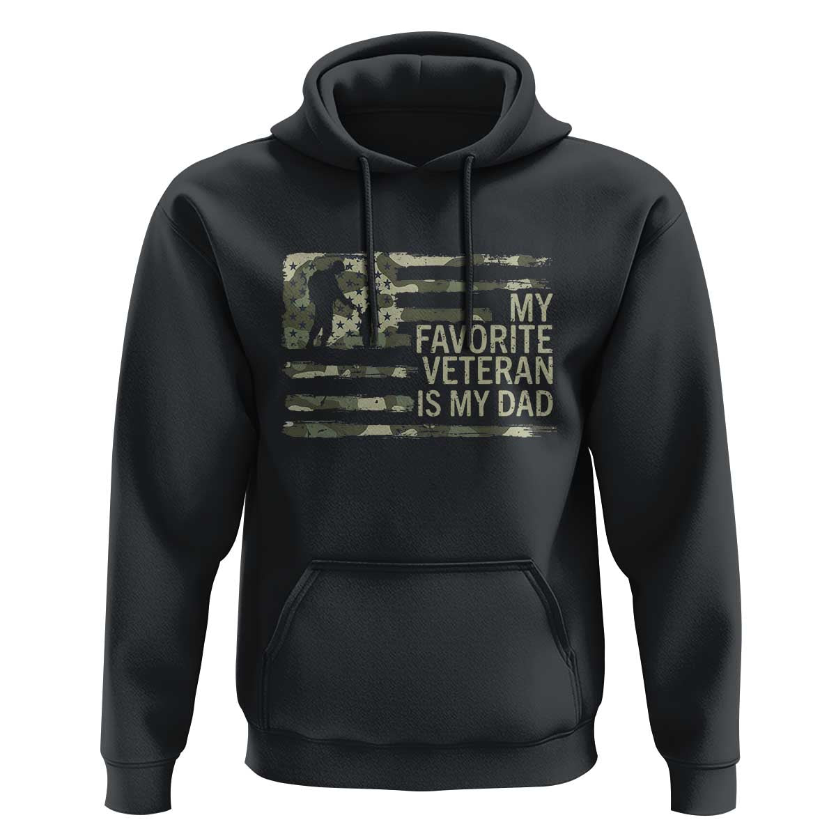 My Favorite Veteran is My Dad Hoodie Veteran Dad Camo American Flag