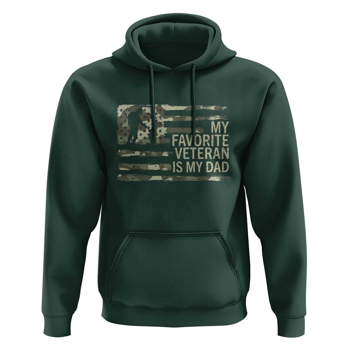 My Favorite Veteran is My Dad Hoodie Veteran Dad Camo American Flag